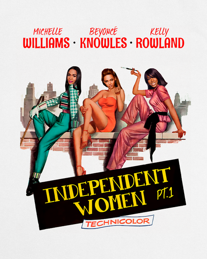 Independent Women - Movie Poster Style Tee