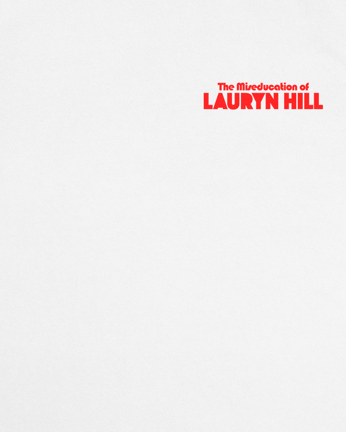 The Miseducation Of Lauryn Hill Tee - Front & Back Print